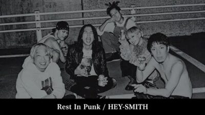 HEY-SMITH – Rest In Punk【OFFICIAL MUSIC VIDEO】