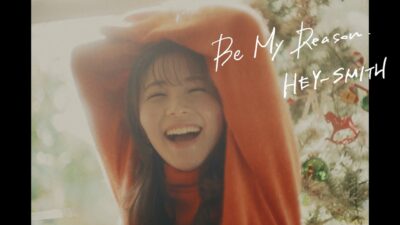 HEY-SMITH – Be My Reason【OFFICIAL MUSIC VIDEO】